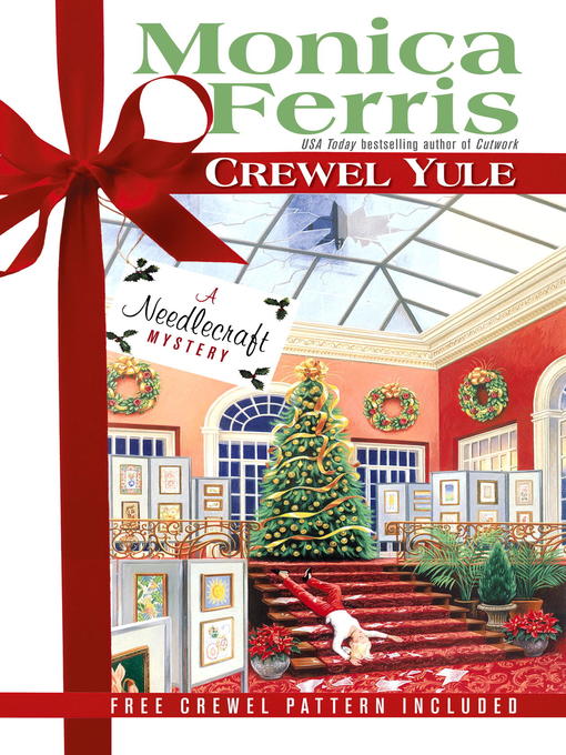 Title details for Crewel Yule by Monica Ferris - Available